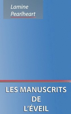 Lamine Pearlheart - Les manuscrits de l'éveil, Häftad