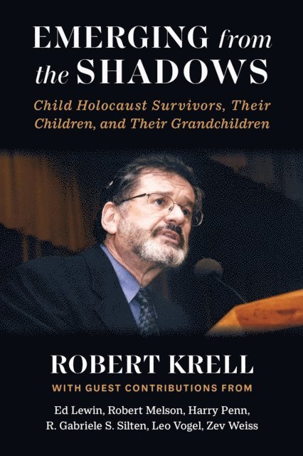 ROBERT KRELL - Emerging from the Shadows, E-bok