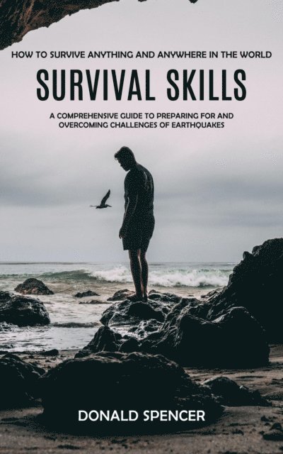Donald Spencer - Survival Skills, E-bok. Tillgänglighet: Lägg i varukorg