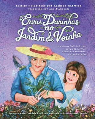 Kathryn E Harrison - Ervas Daninhas no Jardim de Voinha, Häftad
