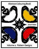 June Krisko - Abstract Colouring Book Volume 2: Pattern Designs, Häftad. Tillgänglighet: Lägg i varukorg
