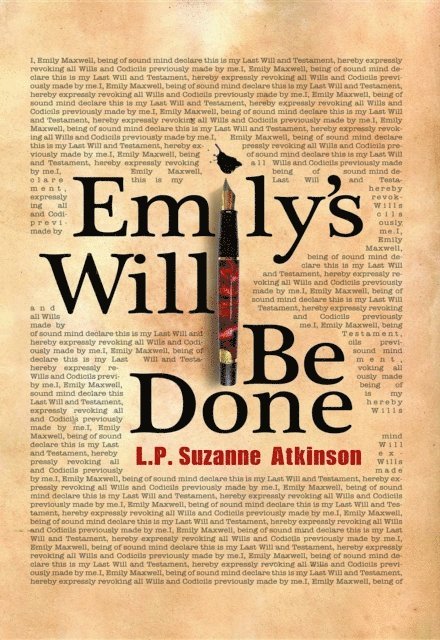 L. P. Suzanne Atkinson - Emily's Will Be Done, E-bok. Tillgänglighet: Lägg i varukorg