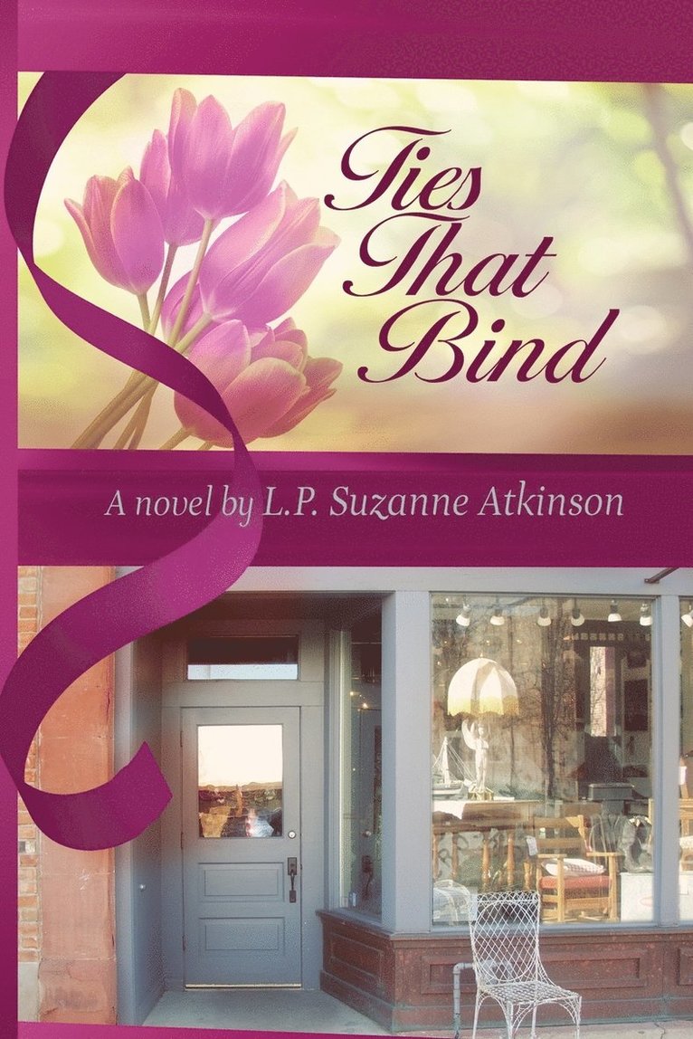 L P Suzanne Atkinson - Ties That Bind, Häftad. Tillgänglighet: Lägg i varukorg