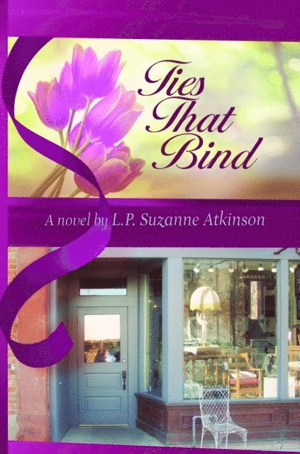 L. P. Suzanne Atkinson - Ties That Bind, E-bok. Tillgänglighet: Lägg i varukorg