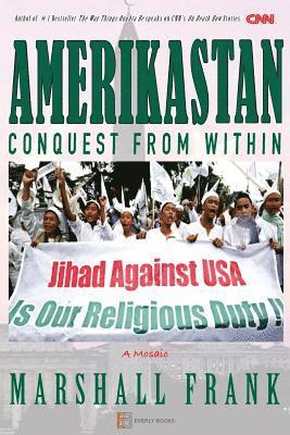 Marshall Frank, Chris S. Douglas - Amerikastan: Conquest from Within, Häftad