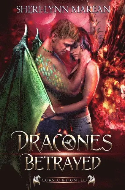 Sheri-Lynn Marean - Dracones Betrayed: Cursed & Hunted, E-bok. Tillgänglighet: Lägg i varukorg