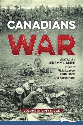 W a Leavey, Karen Hann, Jeremy Lammi - Canadians and War Volume 2, Häftad