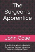 Surgeon"s Apprentice