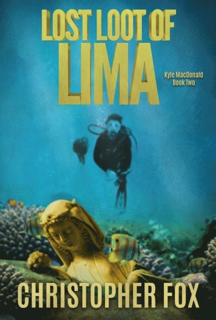 Christopher Fox - Lost Loot of Lima, E-bok