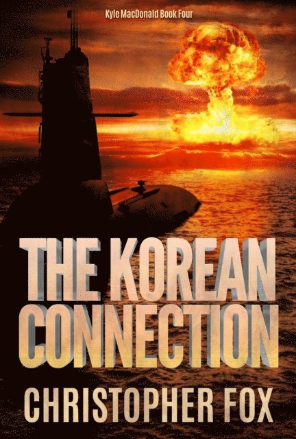 Christopher Fox - Korean Connection, E-bok