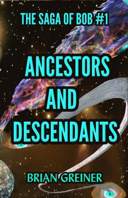 Brian Greiner - Ancestors and Descendants, E-bok