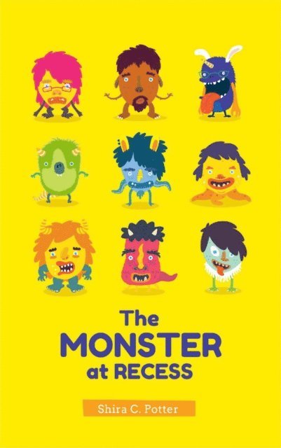 Shira Potter - Monster at Recess, E-bok
