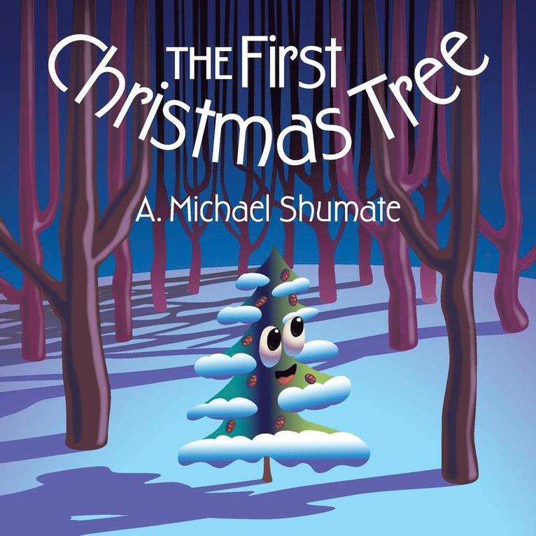 A Michael Shumate - First Christmas Tree, Häftad. Tillgänglighet: Lägg i varukorg