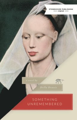 Della Dennis - Something Unremembered, Häftad