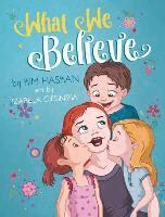 Kim Haskan - What We Believe, Inbunden. Tillgänglighet: Lägg i varukorg
