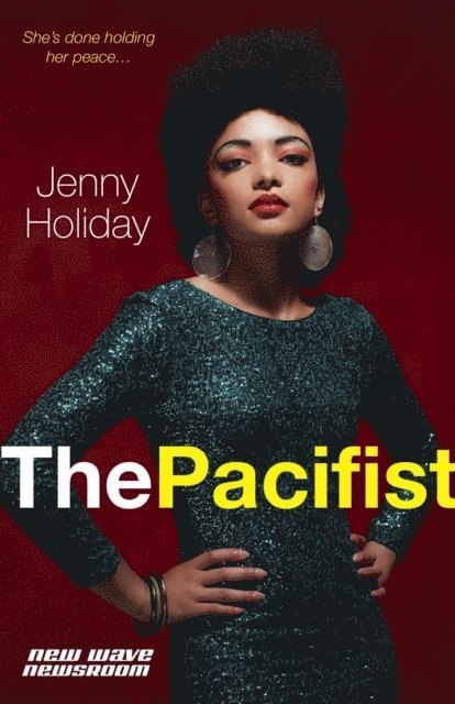 Jenny Holiday - Pacifist, E-bok