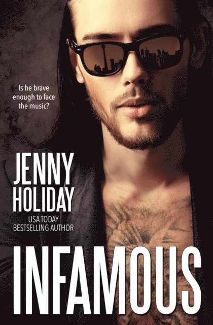 Jenny Holiday - Infamous, E-bok