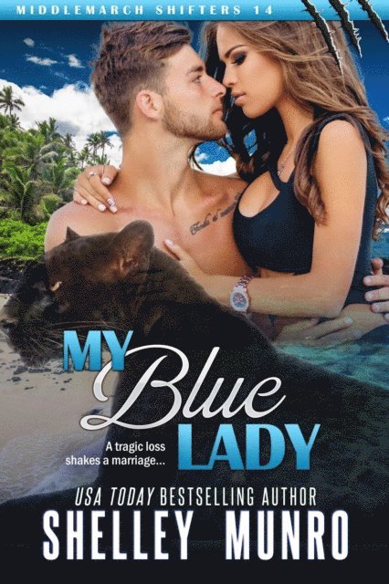 Shelley Munro - My Blue Lady, E-bok