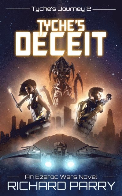 Richard Parry - Tyche's Deceit, E-bok