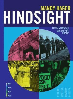 Mandy Hager - Hindsight: Pivotal Moments in New Zealand History, Häftad