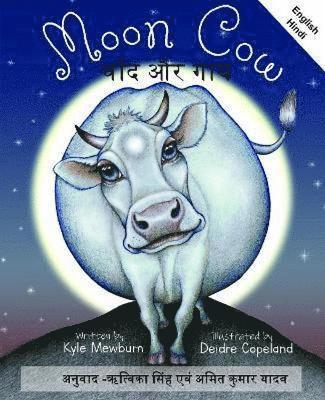 Kyle Mewburn - Moon Cow: English and Hindi, Häftad