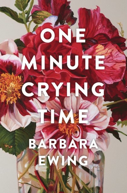 Barbara Ewing - One Minute Crying Time, E-bok
