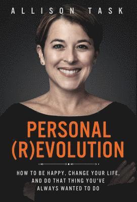 Allison Task - Personal Revolution, Inbunden