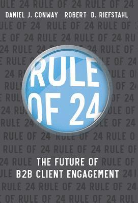 Robert D Riefstahl, J Daniel Conway - Rule of 24, Inbunden