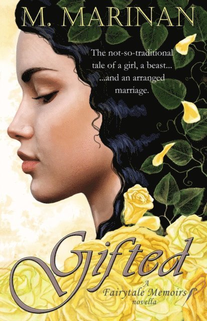 M. Marinan - Gifted: A Fairytale Memoirs novella, E-bok