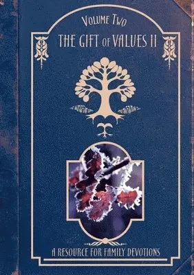 Rosie Boom - The Gift of Values - Volume Two: A Resource for Family Devotions, Häftad. Tillgänglighet: Lägg i varukorg