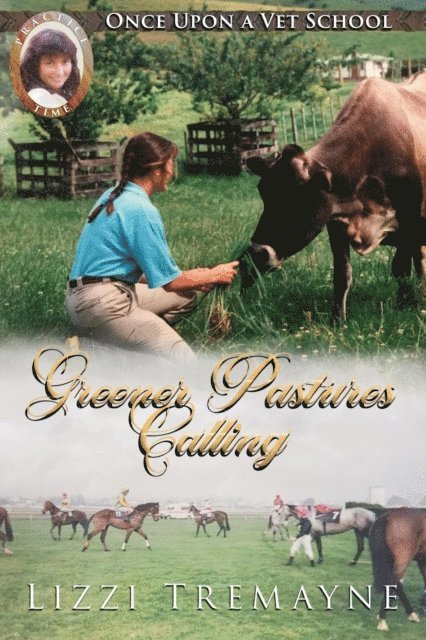 Lizzi Tremayne - Greener Pastures Calling, E-bok