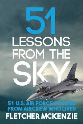 Fletcher McKenzie - 51 Lessons From The Sky, Häftad