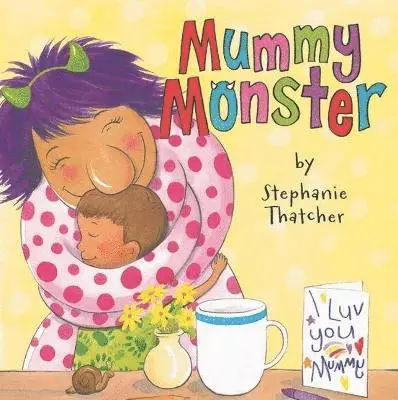 Stephanie Thatcher - Mummy Monster, Häftad. Tillgänglighet: Lägg i varukorg