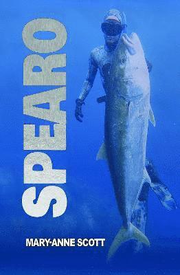 Mary-anne Scott - Spearo, Häftad