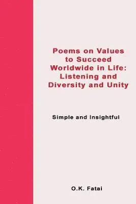 O K Fatai - Poems on Value to Succeed Worldwide in Life, Häftad. Tillgänglighet: Lägg i varukorg