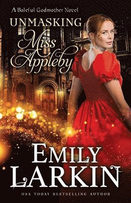Emily Larkin - Unmasking Miss Appleby, Häftad