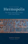 the Path to the New Hermopolis