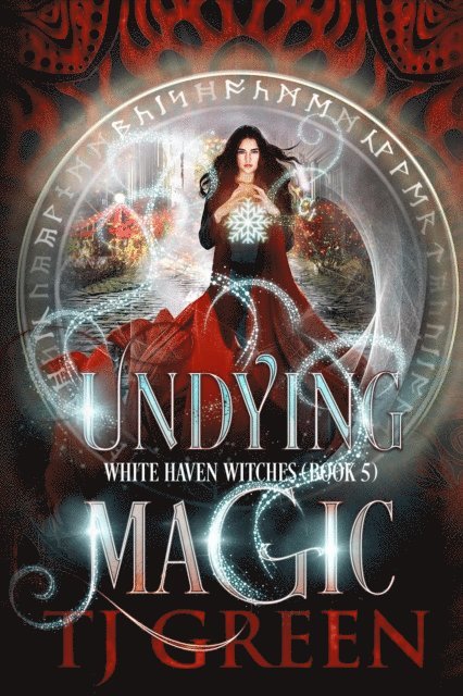 T J Green - Undying Magic, E-bok