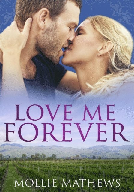 Mollie Mathews - Love Me Forever, E-bok