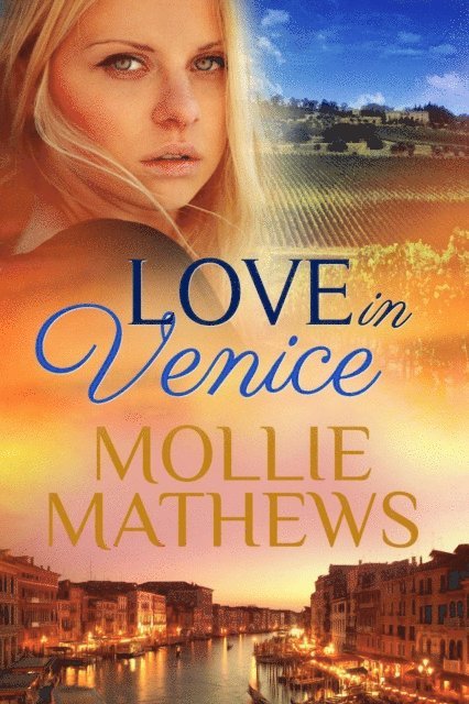 Mollie Mathews - Love In Venice, E-bok