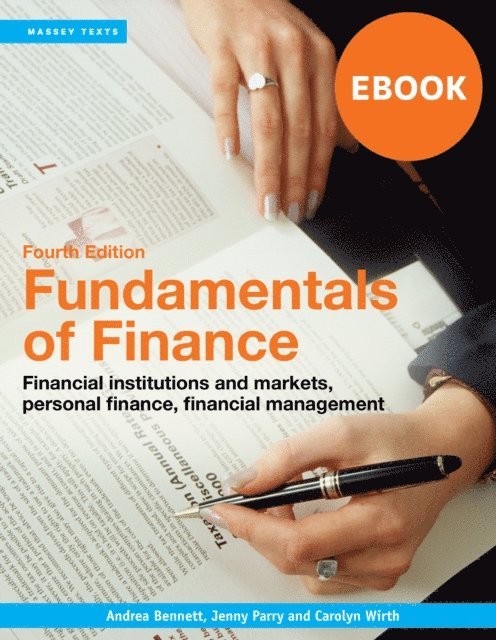 Andrea Bennett, Jenny Parry, Carolyn Wirth - Fundamentals of Finance, E-bok