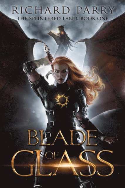Richard Parry - Blade of Glass, E-bok