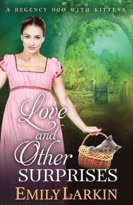 Emily Larkin - Love and Other Surprises, Häftad