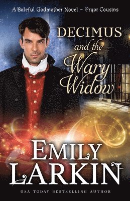 Emily Larkin - Decimus and the Wary Widow, Häftad
