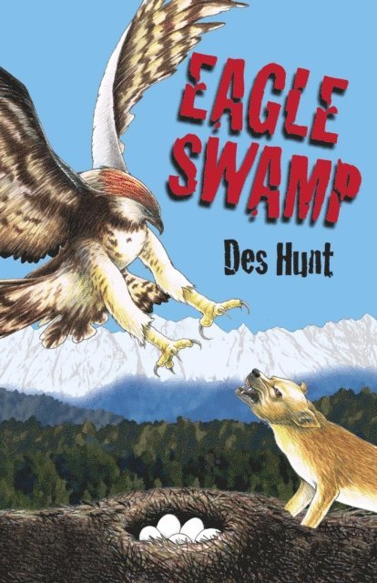 Des Hunt - Eagle Swamp, E-bok. Tillgänglighet: Lägg i varukorg