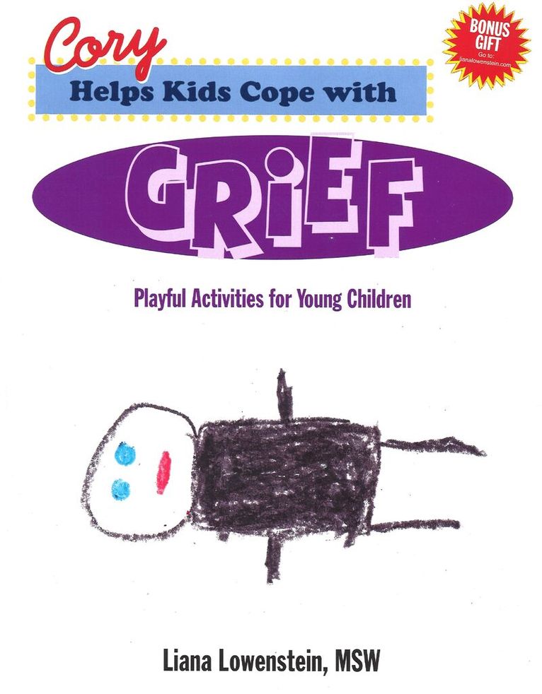 Liana Lowenstein - Cory Helps Kids Cope with Grief, Häftad. Tillgänglighet: Lägg i varukorg