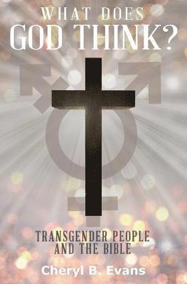 Cheryl B Evans - What Does God Think?, Häftad. Tillgänglighet: Lägg i varukorg