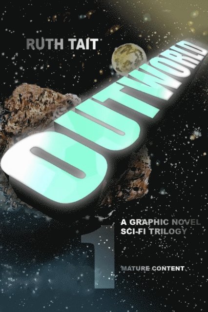 Ruth Tait - Outworld Book 1, E-bok