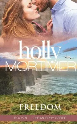 Holly Mortimer - Freedom, Häftad. Tillgänglighet: Tillfälligt slut