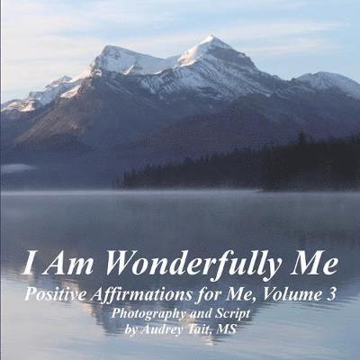 Audrey Tait - I Am Wonderfully Me, Häftad. Tillgänglighet: Lägg i varukorg